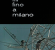 Tre fili fino a Milano