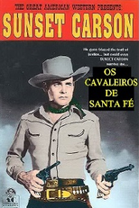 Os Cavaleiros de Santa Fé (Santa Fe Saddlemates)