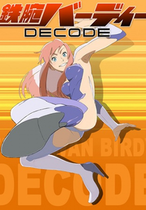 Tetsuwan Birdy Decode (Tetsuwan Birdy Decode)