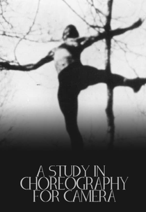 A Study in Choreography for Camera (A Study in Choreography for Camera)