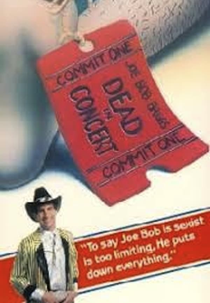 Joe Bob Briggs: Dead in Concert (Joe Bob Briggs: Dead in Concert)