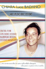 Beata Chiara "Luce" Badano, um designio maravilhoso (Beata Chiara "Luce" Badano)