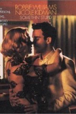 Robbie Williams ft. Nicole Kidman: Somethin' Stupid (Robbie Williams feat. Nicole Kidman: Somethin' Stupid)