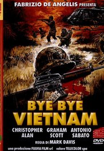 Bye Bye Vietnam (Bye Bye Vietnam)