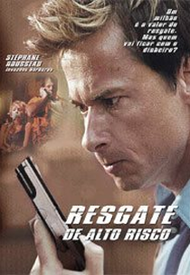 Resgate de Alto Risco (Les Dangereux)