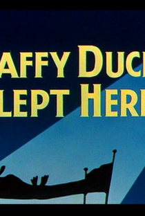 Daffy Duck Slept Here - Poster / Capa / Cartaz - Oficial 1