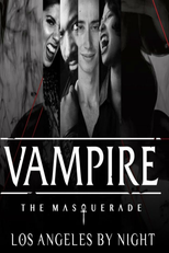 Vampire: The Masquerade - L.A. By Night (Vampire: The Masquerade - L.A. By Night)