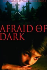 Medo De Escuro (Afraid of the Dark)