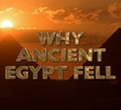Por que o Egito Antigo Caiu?