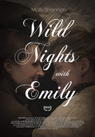 Loucas Noites com Emily (Wild Nights with Emily)