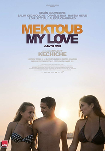 Mektoub, My Love: Canto Uno (Mektoub, My Love: Canto Uno)
