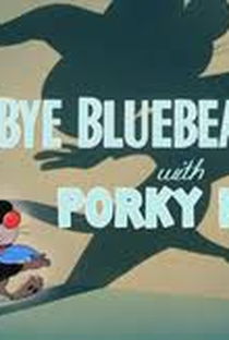 Bye, Bye Bluebeard - Poster / Capa / Cartaz - Oficial 1