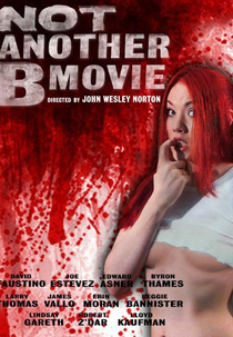 Not Another B Movie (Not Another B Movie)