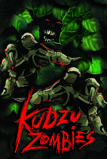 Ataque dos Zumbis Kudzu - Poster / Capa / Cartaz - Oficial 3