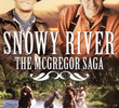 Snowy River: The McGregor Saga