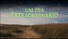 Um Dia Extraordinário | Tela Quente | 23/02/26 | TV Globo