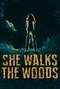 She Walks the Woods - Poster / Capa / Cartaz - Oficial 4