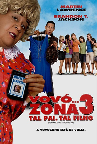 Poster 2 de Filme Vovó... Zona 3: Tal Pai, Tal Filho (2011)