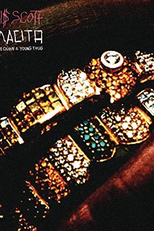 Travis Scott Feat. Rich Homie Quan & Young Thug: Mamacita (Travis Scott Feat. Rich Homie Quan & Young Thug: Mamacita)