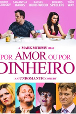 Por Amor ou Por Dinheiro (The Revenger: An Unromantic Comedy)