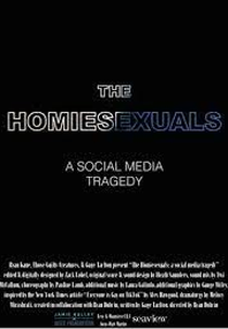 The Homiesexuals: a social media tragedy (The Homiesexuals: a social media tragedy)