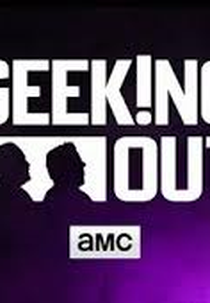 Geeking Out (1ª Temporada) (Geeking Out (1st Season))