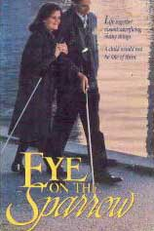 Além dos Meus Olhos (Eye on the Sparrow)