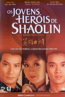 Os Jovens Heróis de Shaolin - Poster / Capa / Cartaz - Oficial 1