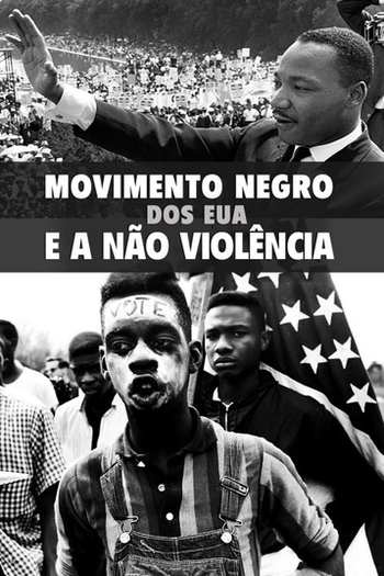 Poster de TV Movimento Negro dos EUA e a Não Violência (2018)