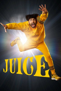 Juice (1ª Temporada) - Poster / Capa / Cartaz - Oficial 1
