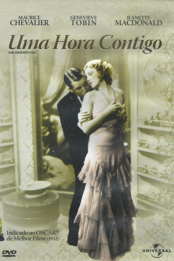 de Filme Uma Hora Contigo (1932)