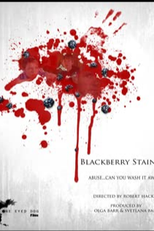 Blackberry Stains (Blackberry Stains)