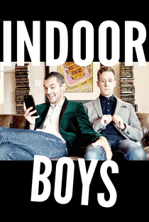 Indoor Boys (2ª Temporada) - Poster / Capa / Cartaz - Oficial 1