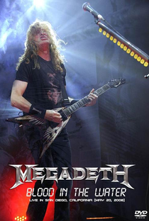 Megadeth - Blood In The Water: Live in San Diego - Poster / Capa / Cartaz - Oficial 1