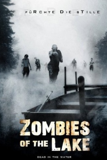 Poster de Filme Zombies of the Lake (2006)