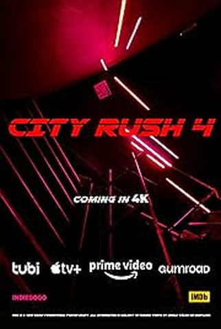 Poster 2 de Filme City Rush 4 (2025)