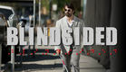 Blindsided - A Clayton J. Barber Film Starring Eric Jacobus