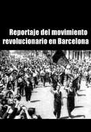 Reportagem do movimento revolucionário em Barcelona