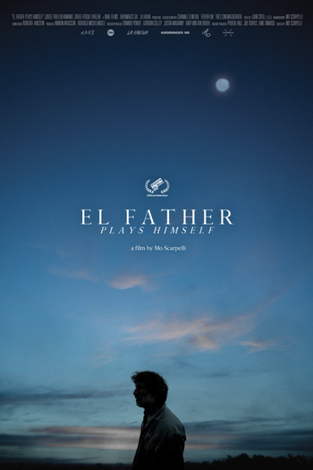 Poster de Filme EL FATHER PLAYS HIMSELF (2020)