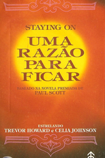 Uma Razão Para Ficar (Staying On)