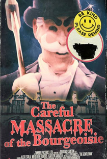 The Careful Massacre of the Bourgeoisie - Poster / Capa / Cartaz - Oficial 1