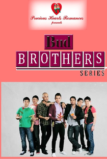 Precious Hearts Romances Presents: Bud Brothers (1º temporada - 1) - Poster / Capa / Cartaz - Oficial 1