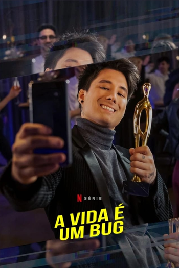  de Série A Vida é um Bug (1ª Temporada) (2021)