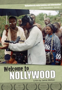 Welcome to Nollywood (Welcome to Nollywood)