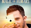 Mágica para a Humanidade (2ª Temporada)