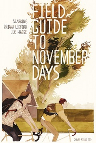 Poster 1 de Filme Field Guide To November Days (2010)