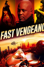 Vingança em Duas Rodas (Fast Vengeance)