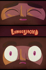 Lumberjacked (Lumberjacked)