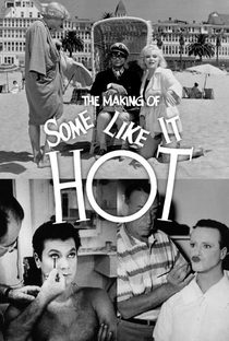The Making of ‘Some Like It Hot’ - Poster / Capa / Cartaz - Oficial 1