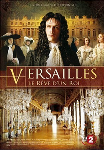 Versailles, o Sonho de um Rei (Versailles, Le Rêve d'un Roi)
